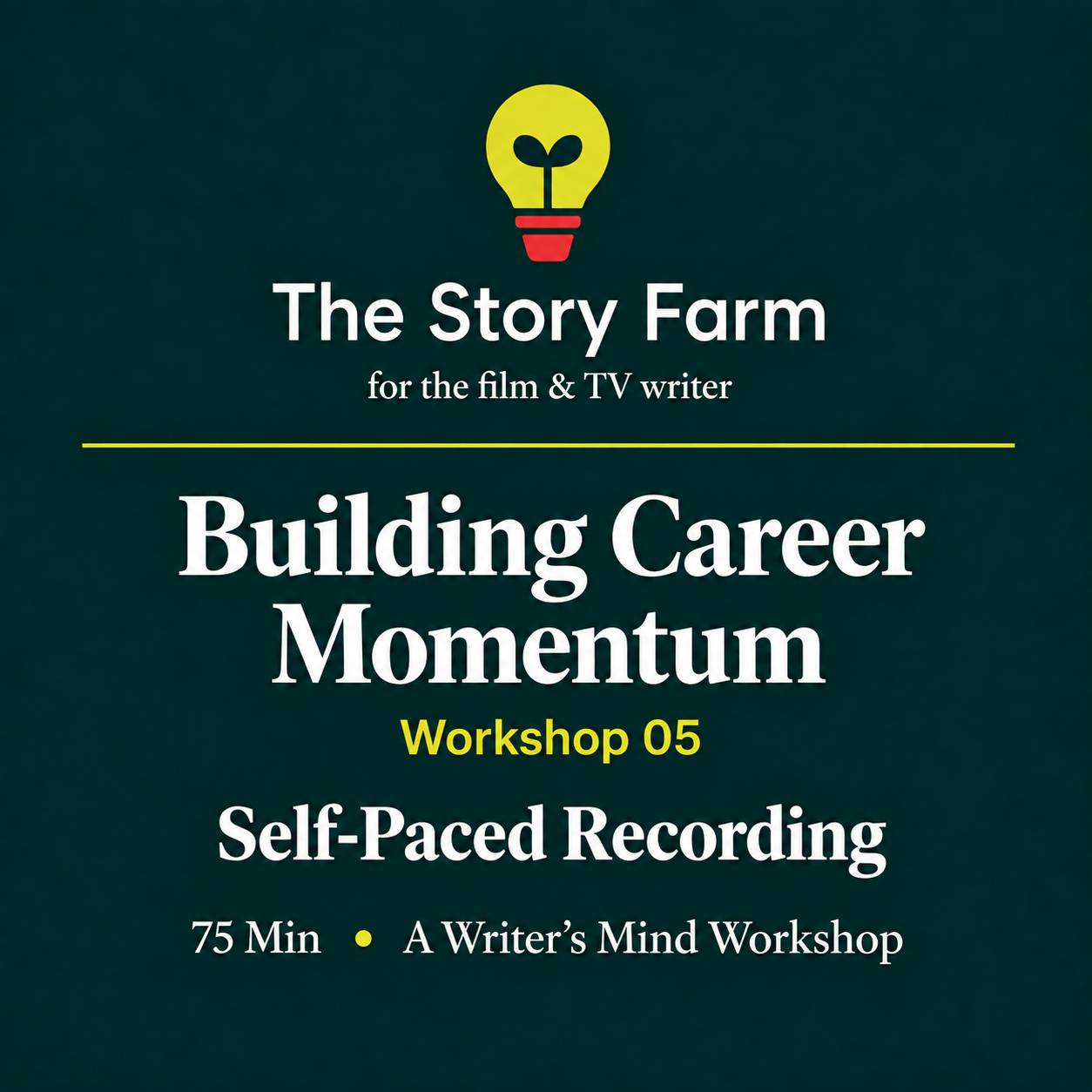 Workshop 05 Recording - Building Career Momentum