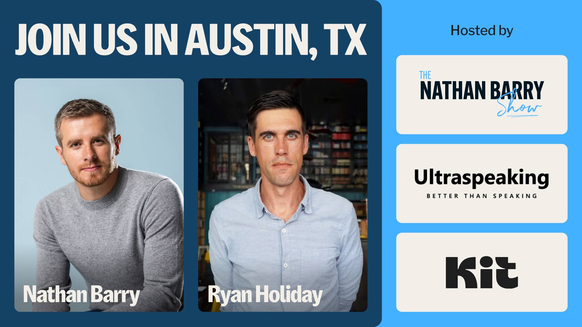 Austin Creator Event - Live podcast recording with Nathan Barry and Ryan Holiday