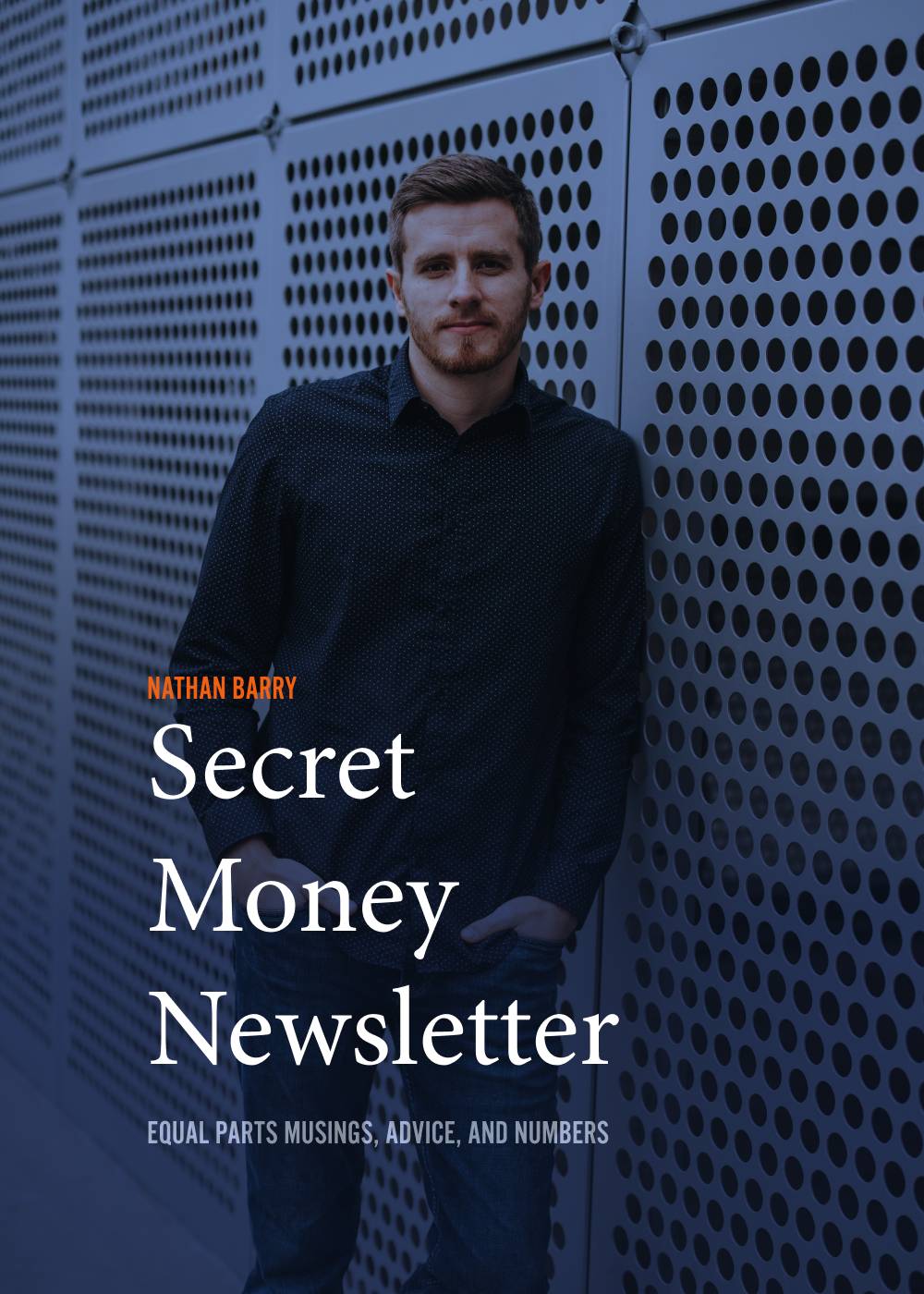 A secret newsletter about money