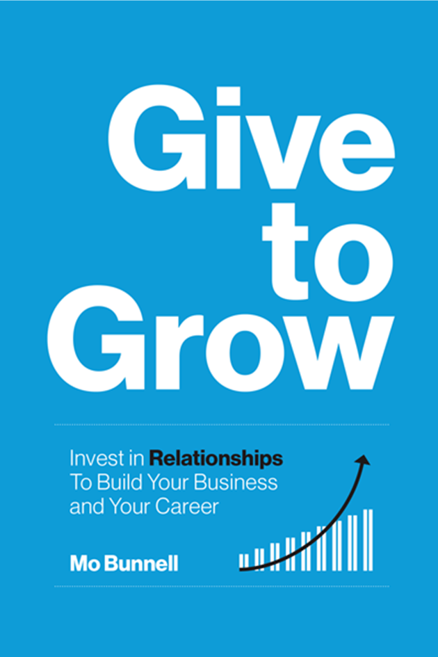 Book: Give to Grow (by Mo Bunnell)