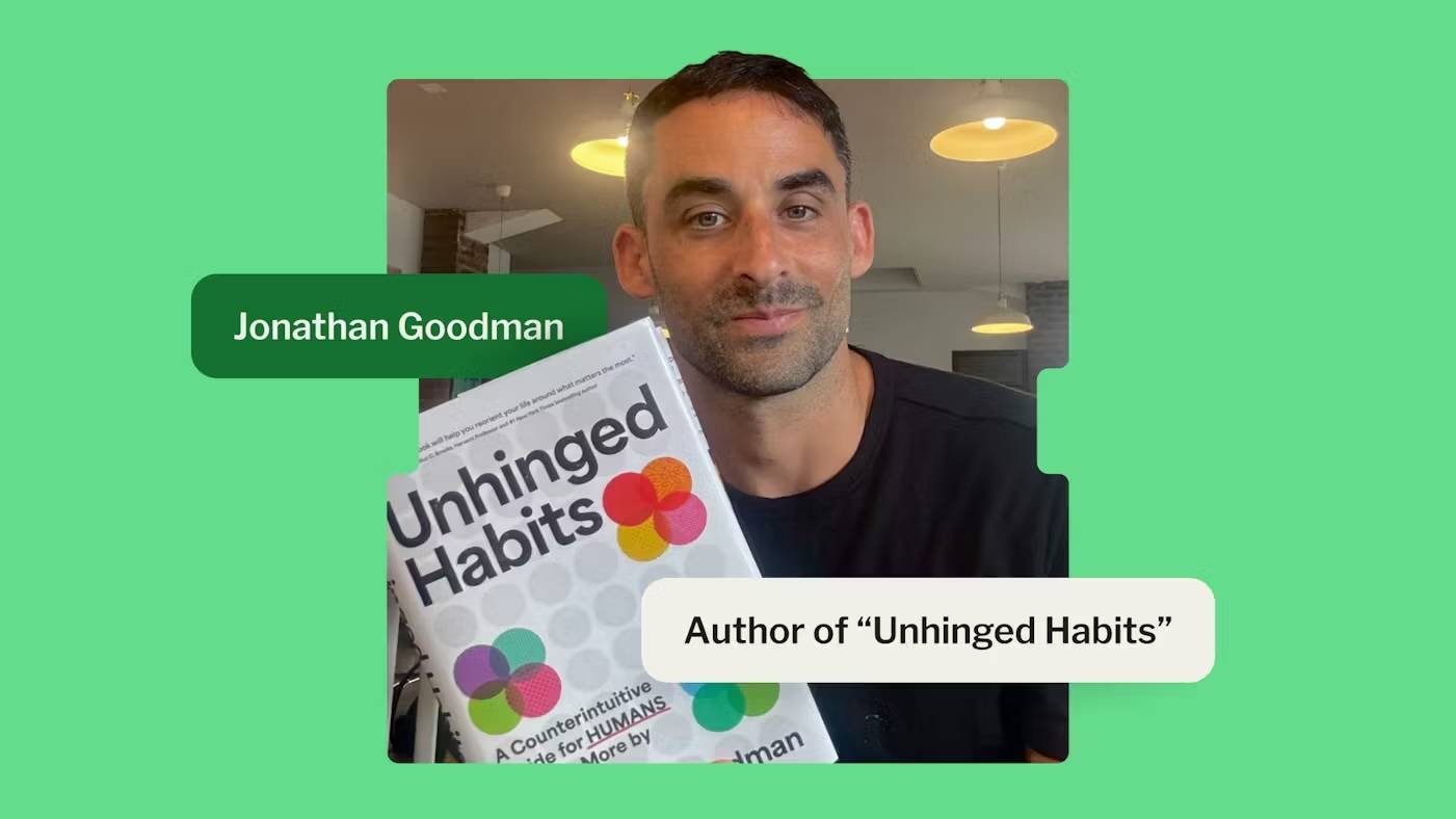 Jonathan Goodman - Author of "Unhinged Habits"