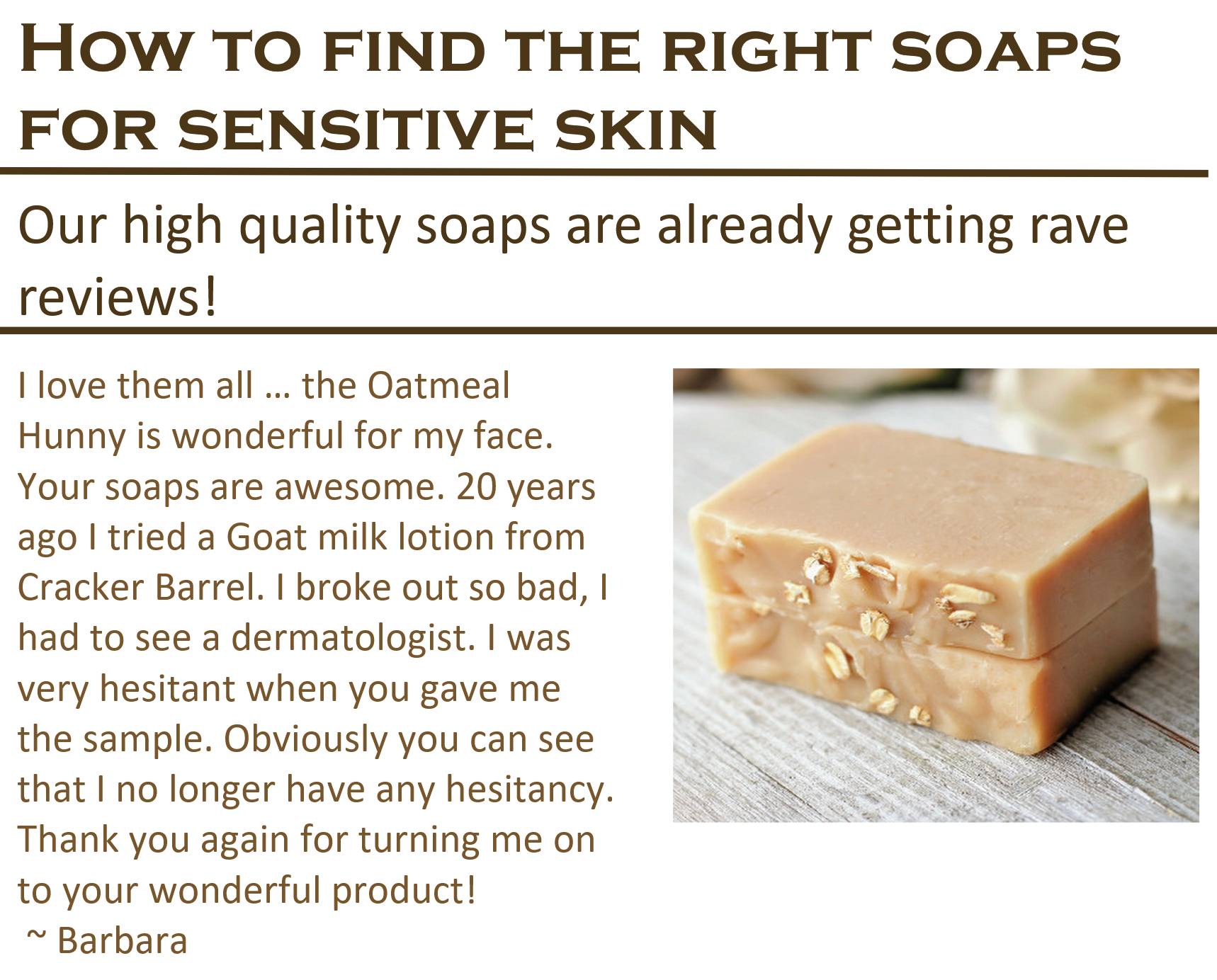 ideal for sensitive skin