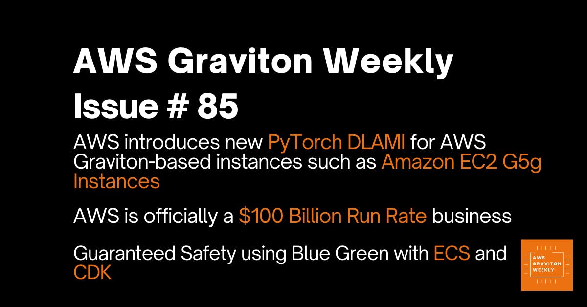 AWS Graviton Weekly # 85