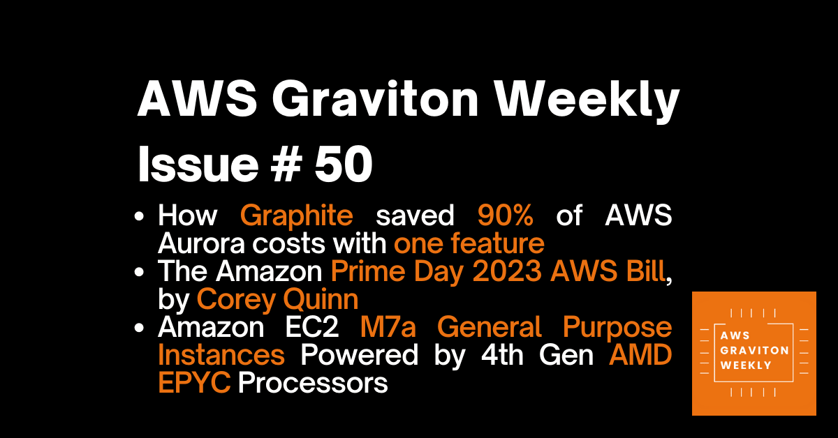 AWS Graviton Weeky - Issue # 44 awsgravitonweekly.com