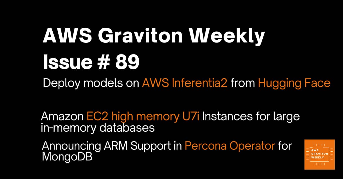 AWS Graviton Weeky - Issue # 44 awsgravitonweekly.com