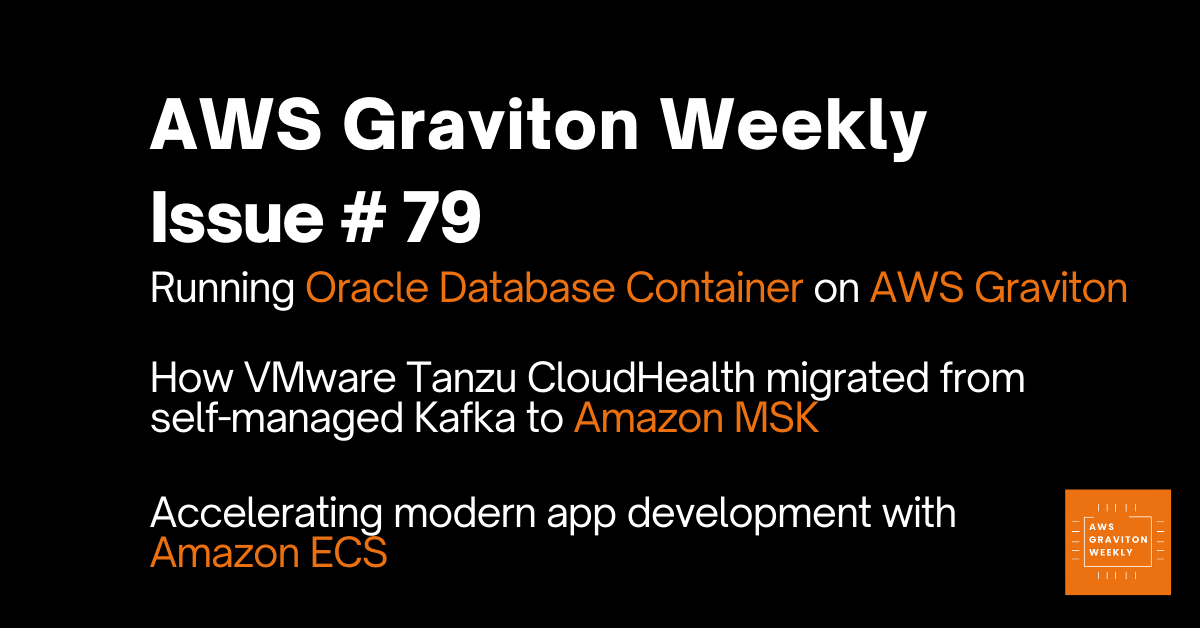 AWS Graviton Weeky - Issue # 44 awsgravitonweekly.com