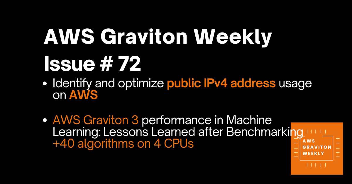 AWS Graviton Weeky - Issue # 44 awsgravitonweekly.com