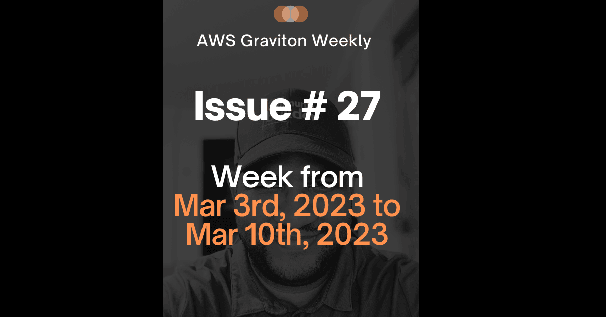 AWS Graviton Weekly # 26