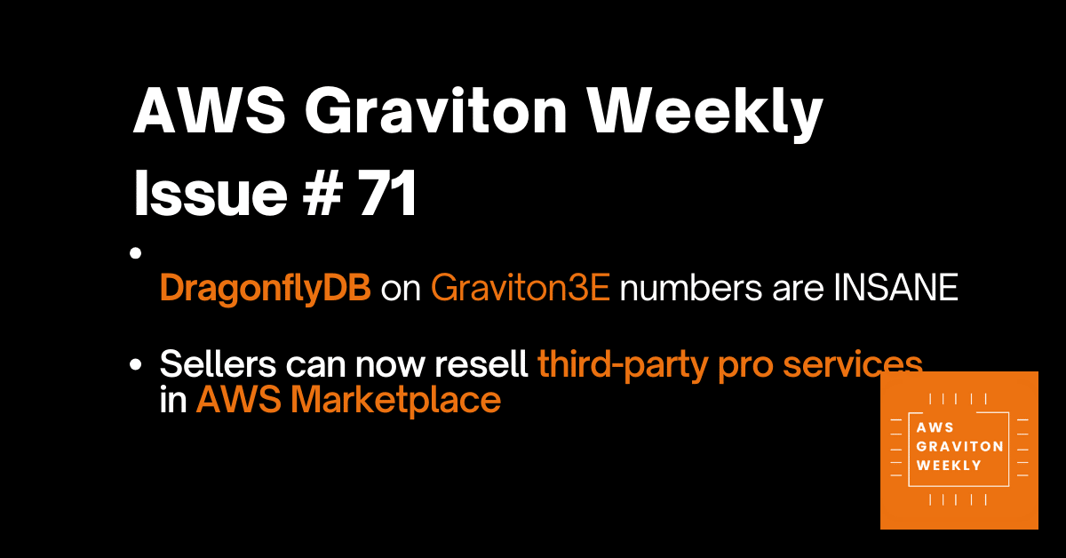 AWS Graviton Weeky - Issue # 44 awsgravitonweekly.com