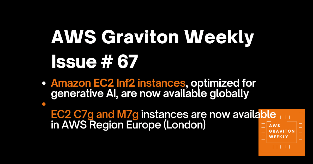 AWS Graviton Weeky - Issue # 44 awsgravitonweekly.com