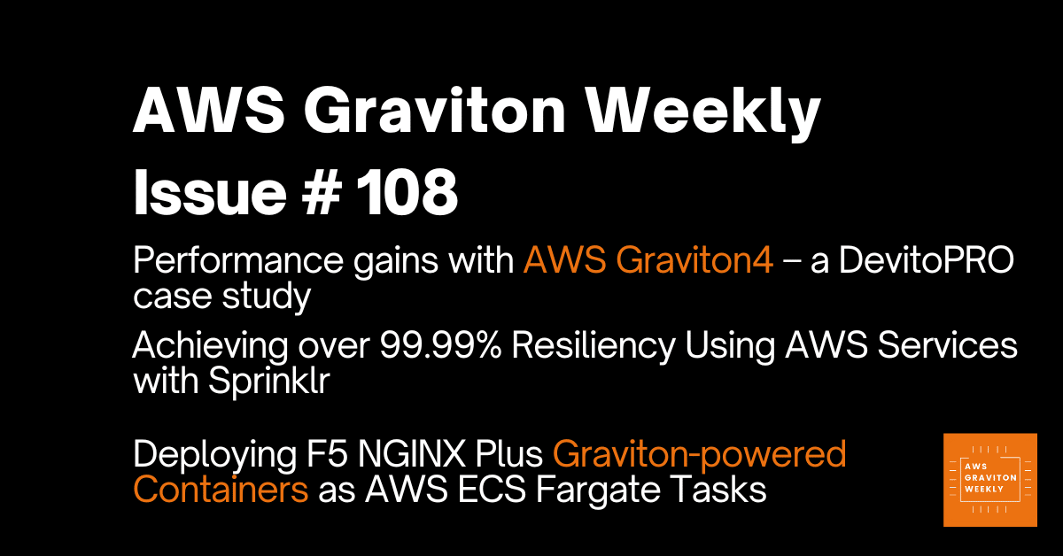 AWS Graviton Weeky - Issue # 44 awsgravitonweekly.com