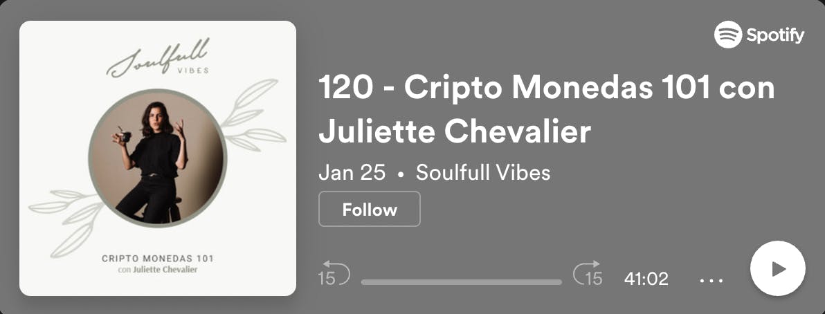 Crypto Monedas 101 con Juliette Chevalier, Soulfull Inc