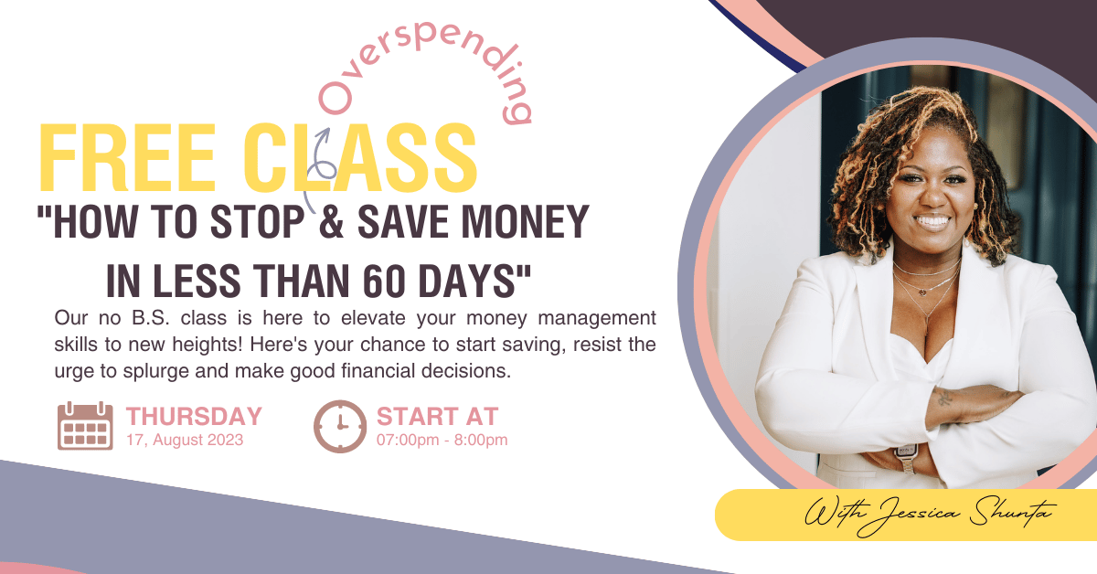 Image of free class how to stop overspending and save money in less than 60 dayss