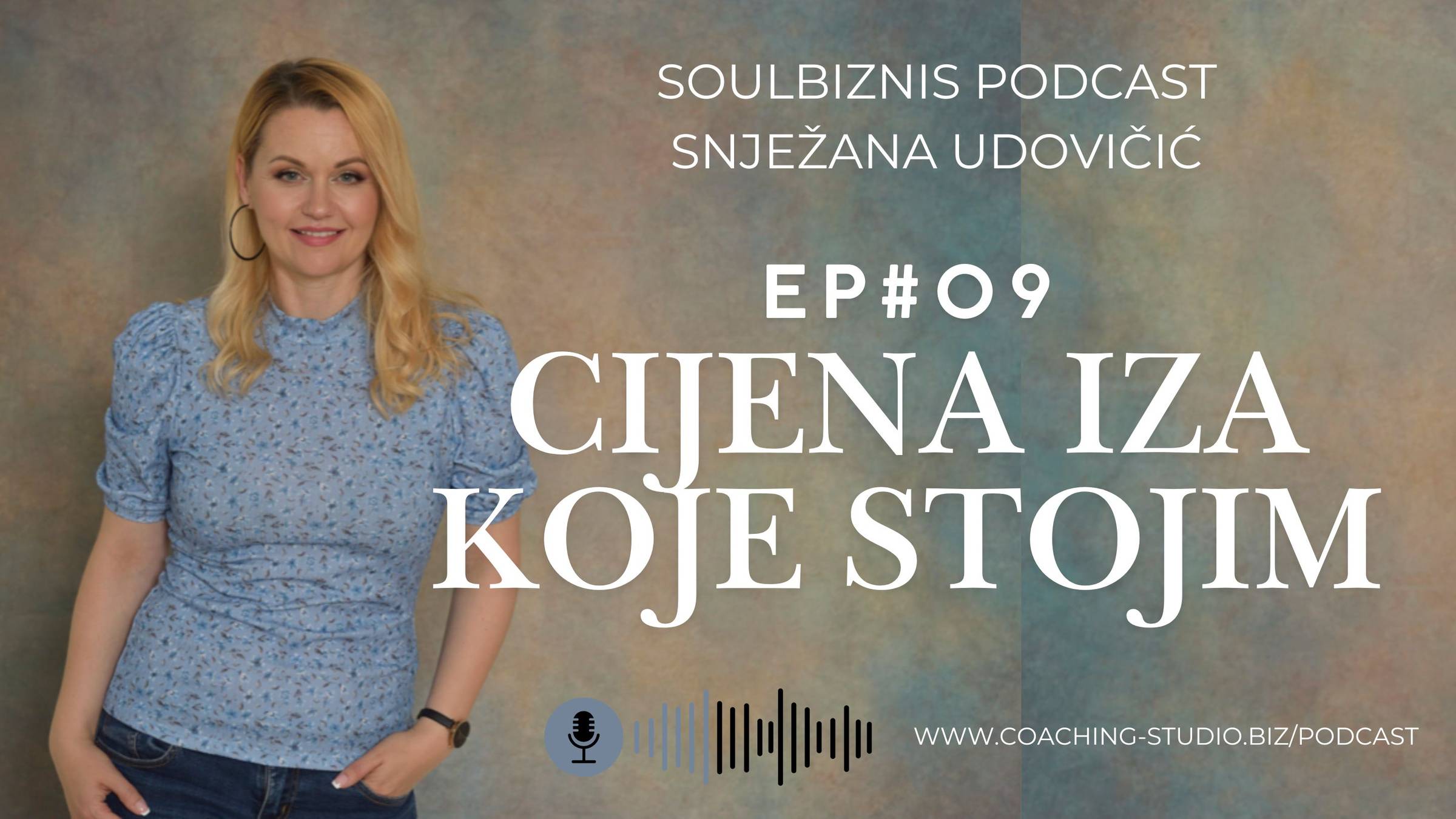 SoulBiznis Podcast - Cijena iza koje stojim