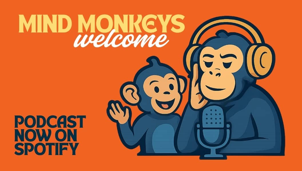 Branded orange graphic for the "Mind Monkeys Welcome... (Bananas Optional)" livestream and podcast.The image features two cartoon, blue cheeky chimps huddled around a podcasts microphone.Above their heads is the title of the show and below is a header tha