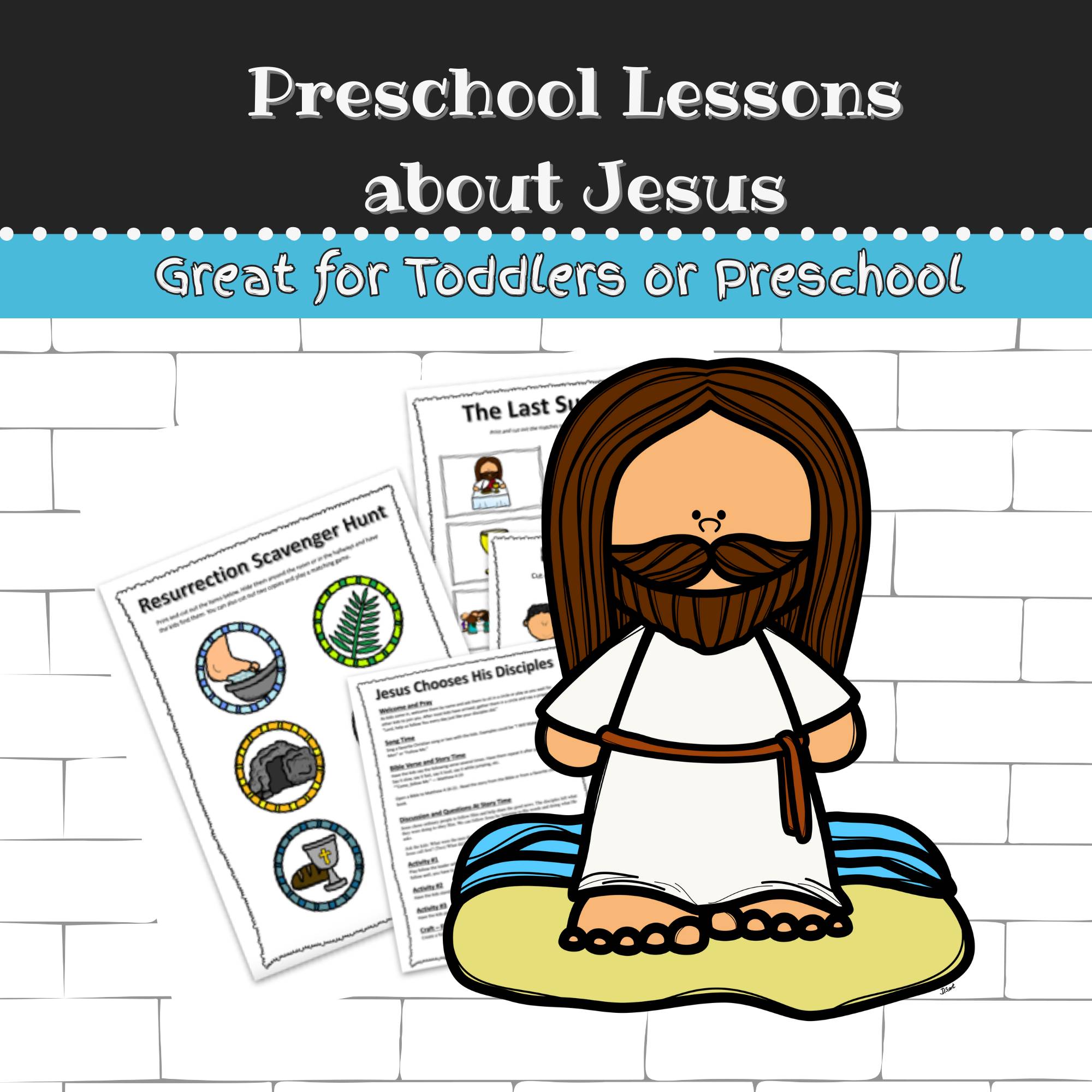12 preschool lessons about the life of Jesus 