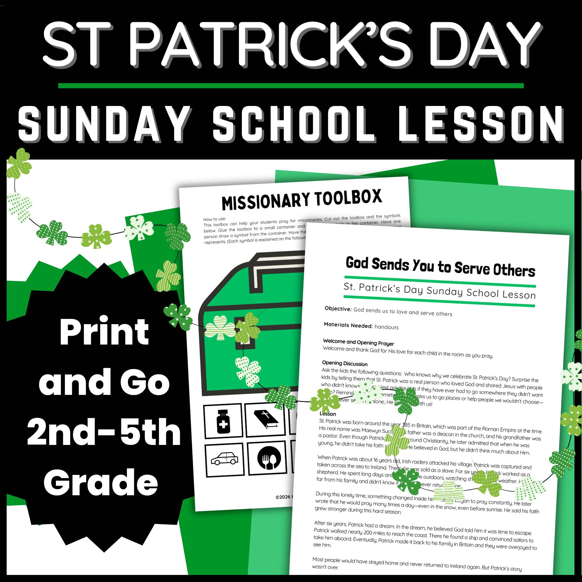 st Patrick's day Sunday school lesson about true life of st Patrick