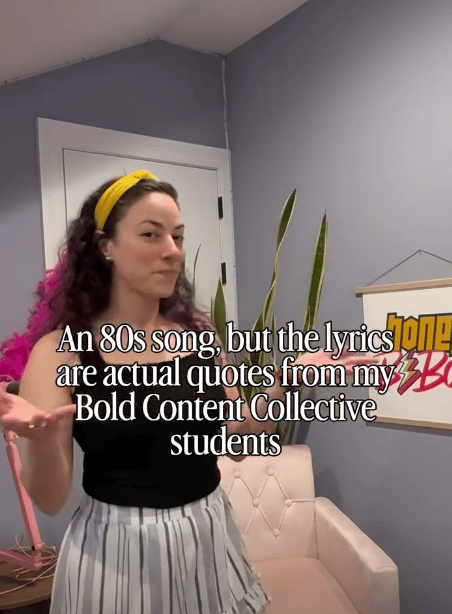 an 80s song but the lyrics are actual quotes from my Bold Content Collective students