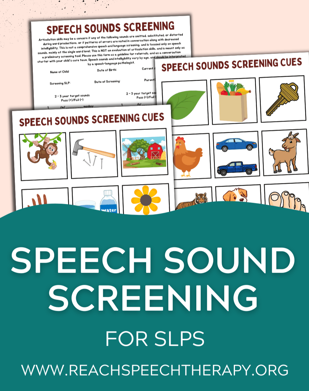 Speech Sounds Screening Tool for SLPs