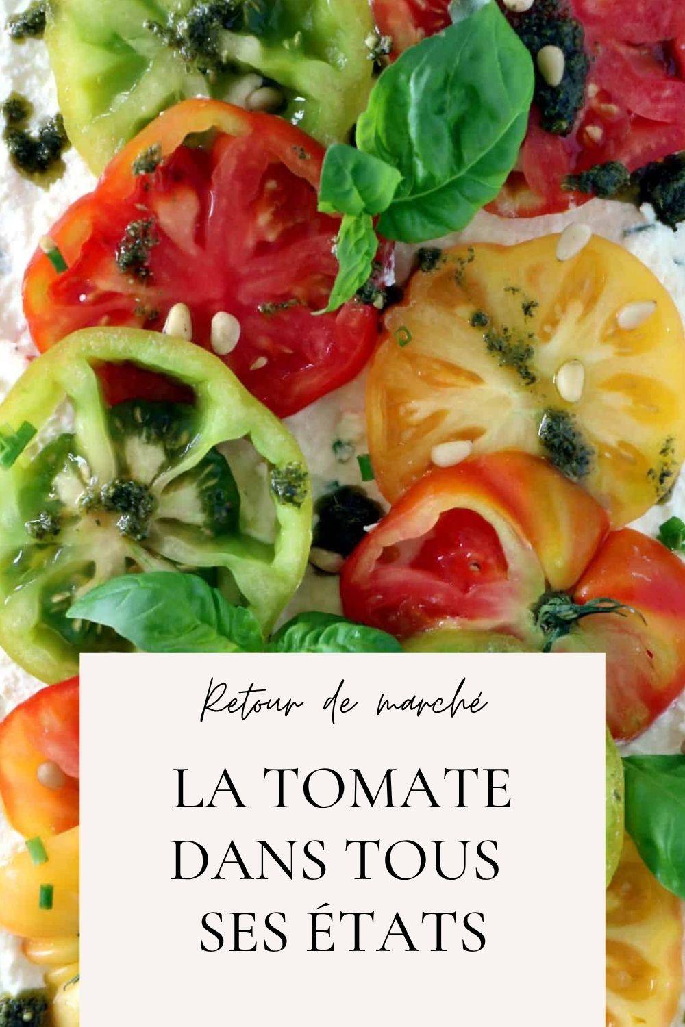 La tomate dans tous ses états