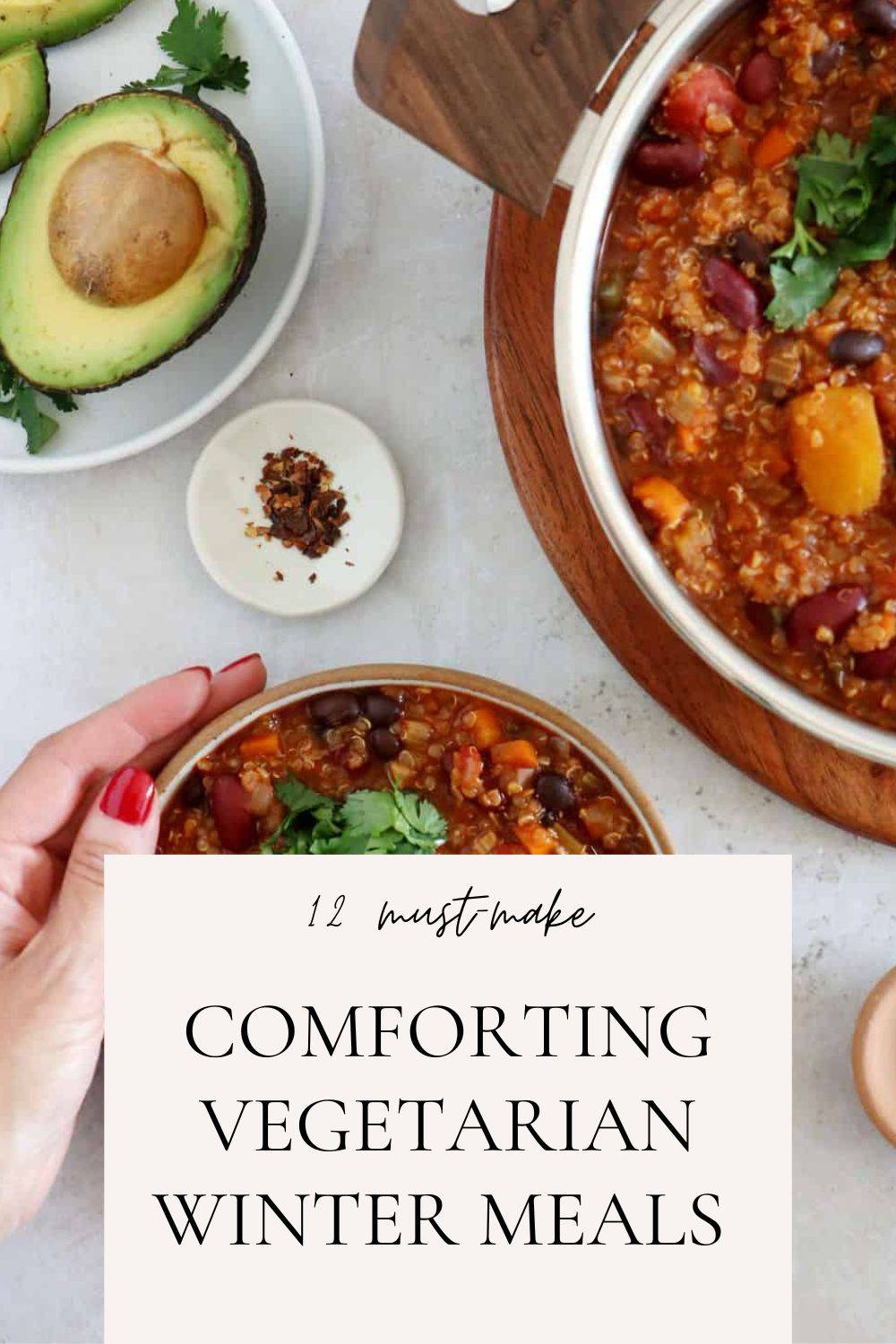 12 Must-Make Vegetarian Winter Meals