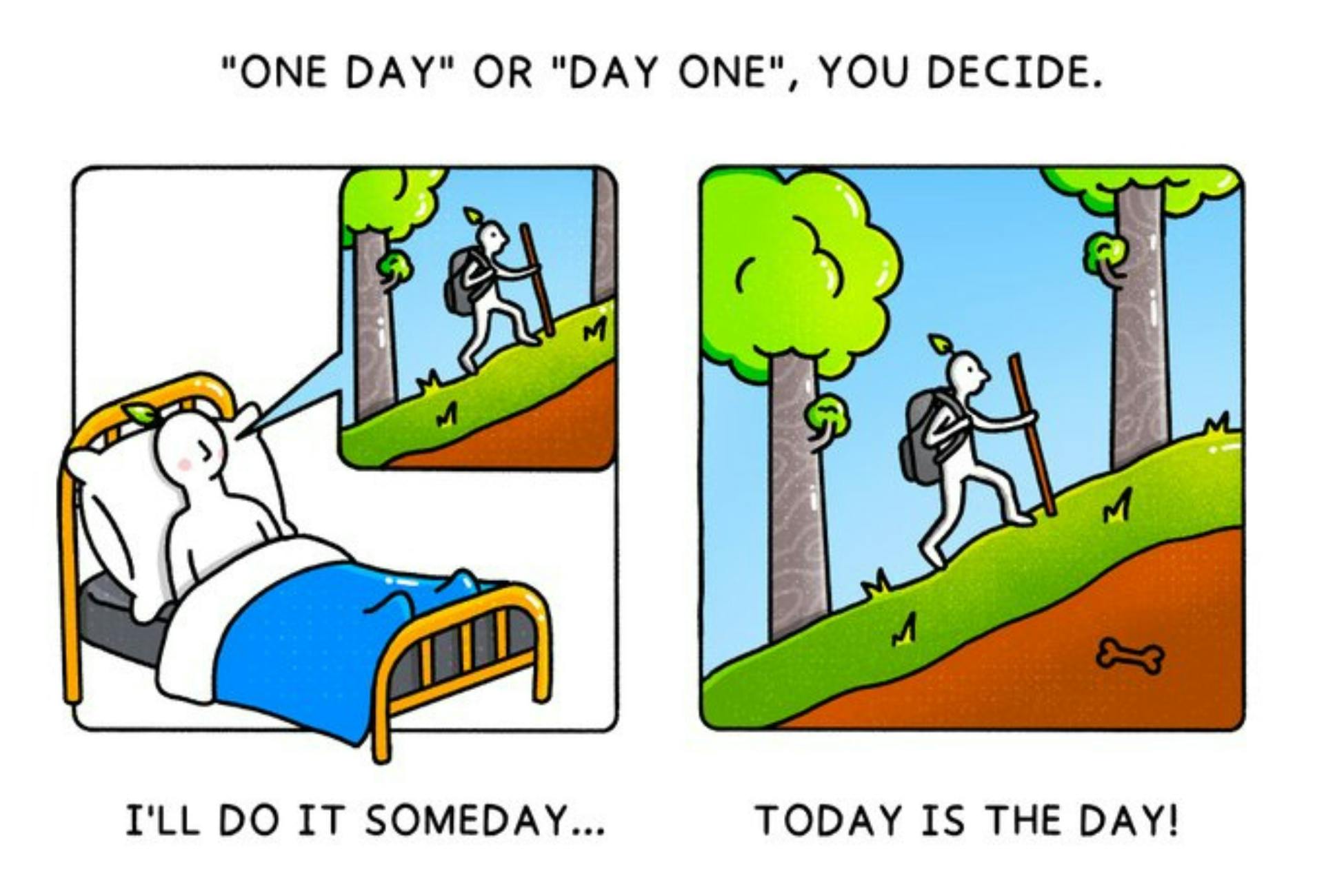 "One day" or "day one", with illustration