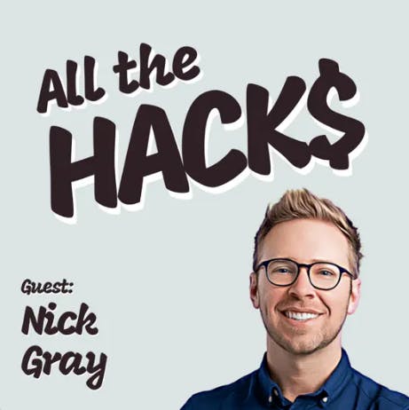 podcast featured image of All The Hacks episode with Nick Gray