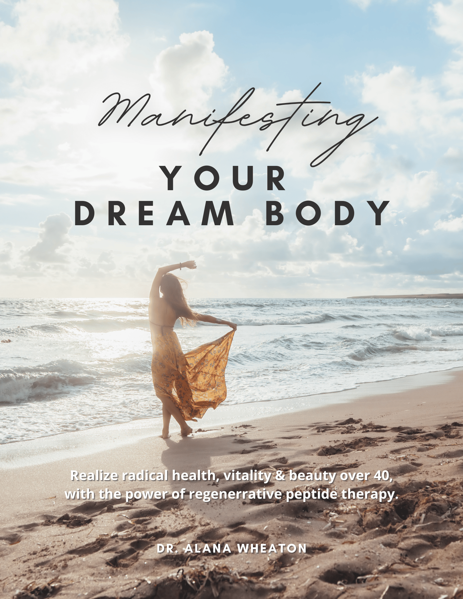 Manifesting Your Dream Body Guide Book