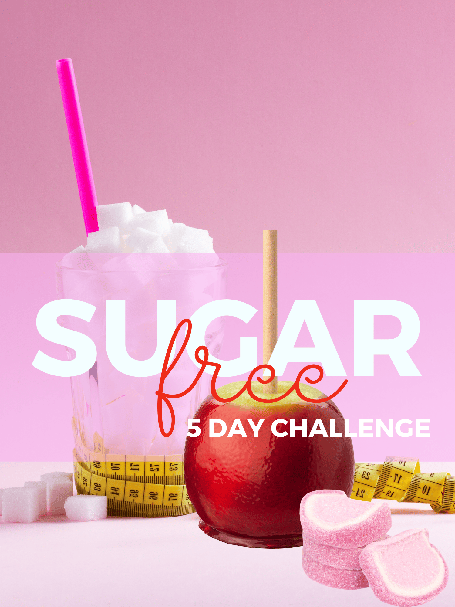 5 Day Sugar Free Challenge