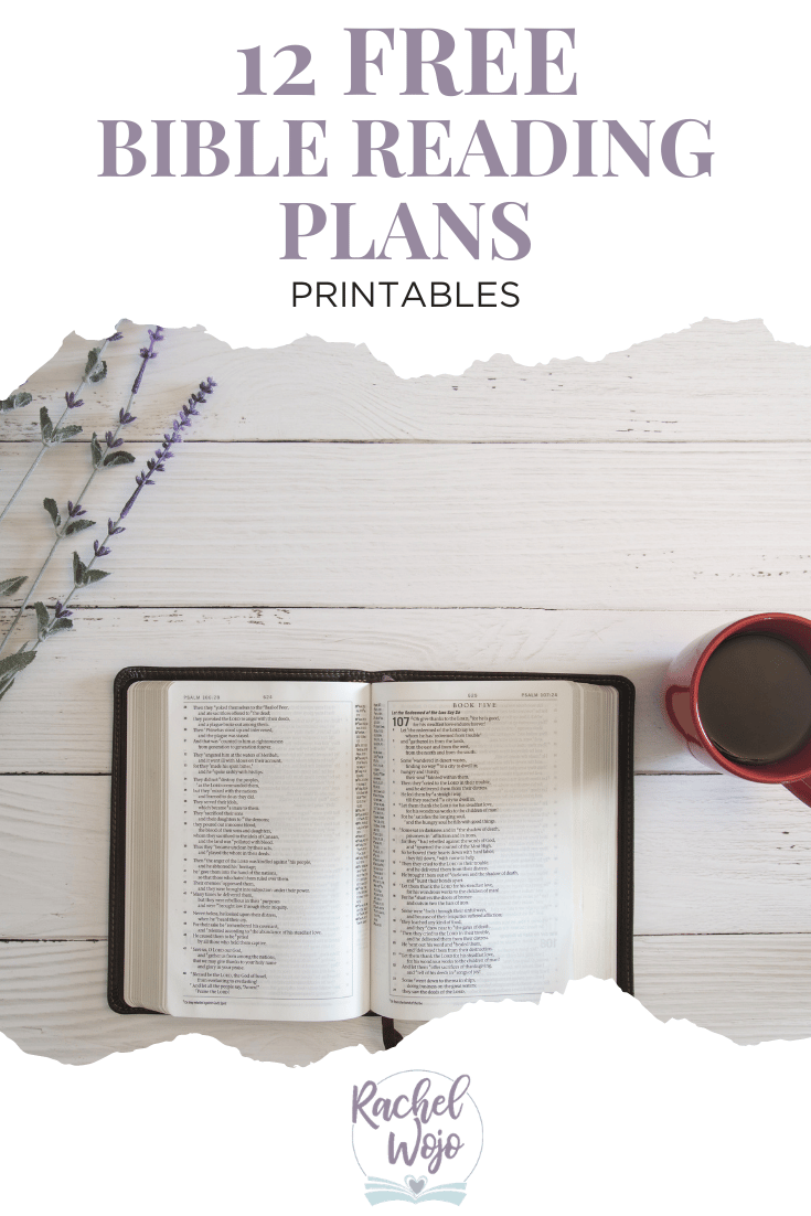 12 Free Bible Reading Plans Anyone Can Use - Rachel Wojo for Free Bible Reading Plans Printable