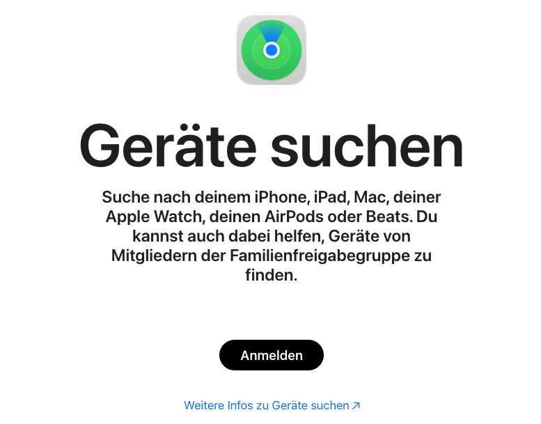 Die "Wo ist?" Ortungsfunktion von Apple.