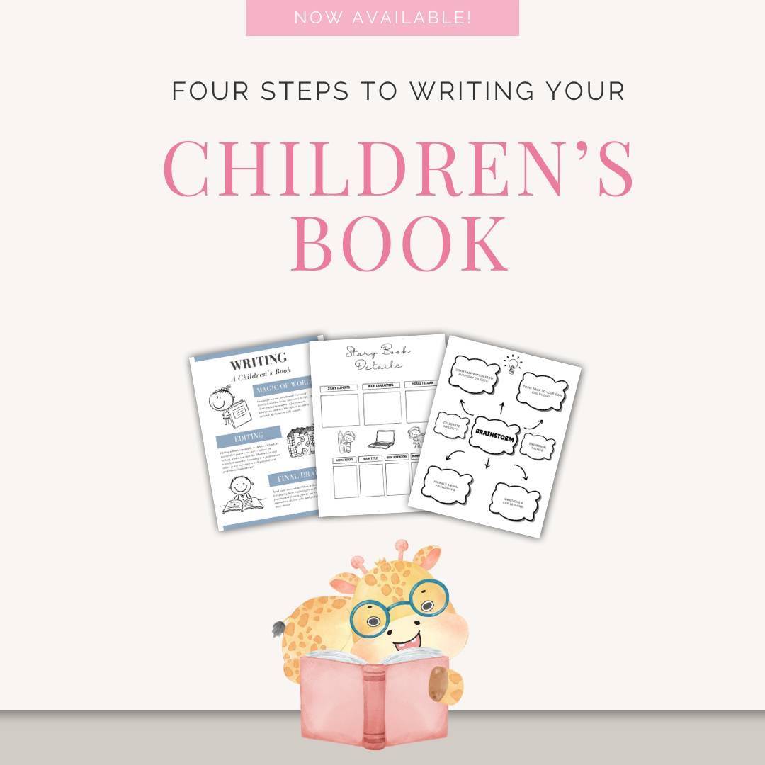 Four Steps to Writing Your Children's Book