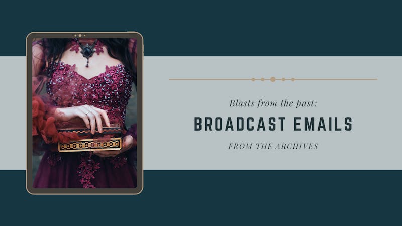 Broadcast Email Archives