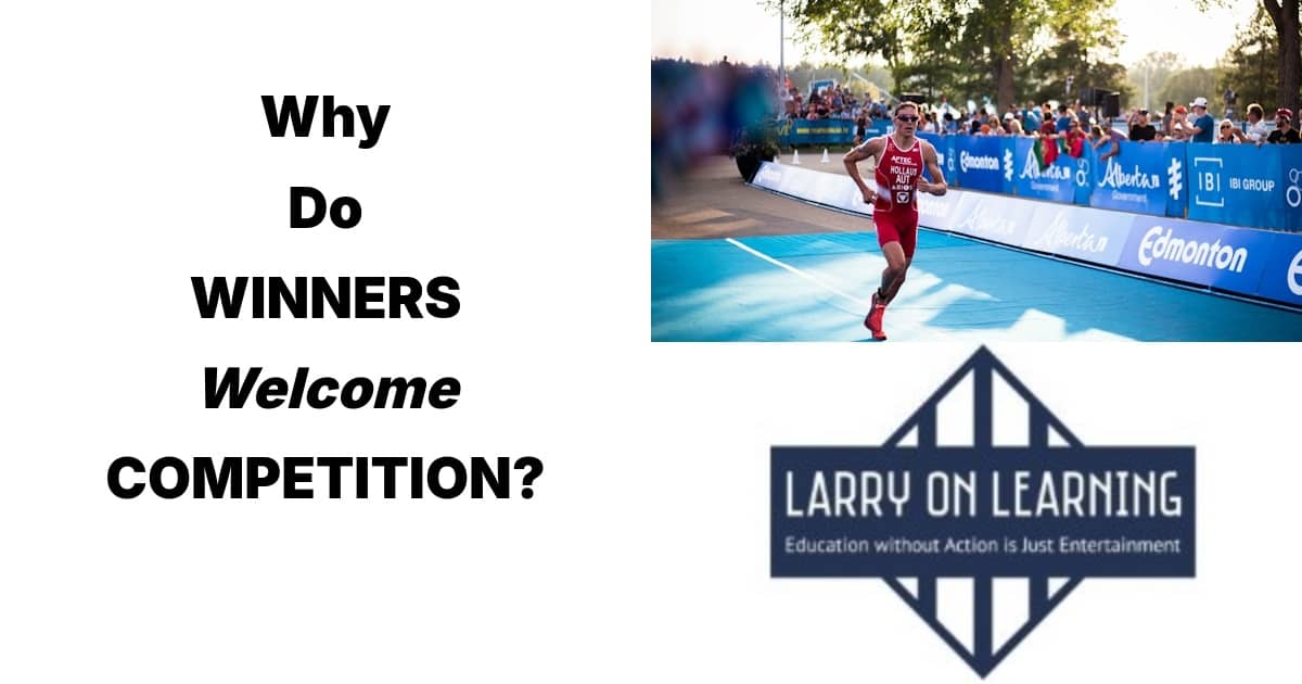 Why competition makes you stronger & more successful!