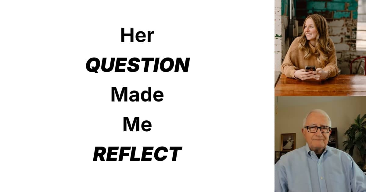 Why a simple question changed how I explain my life's work.