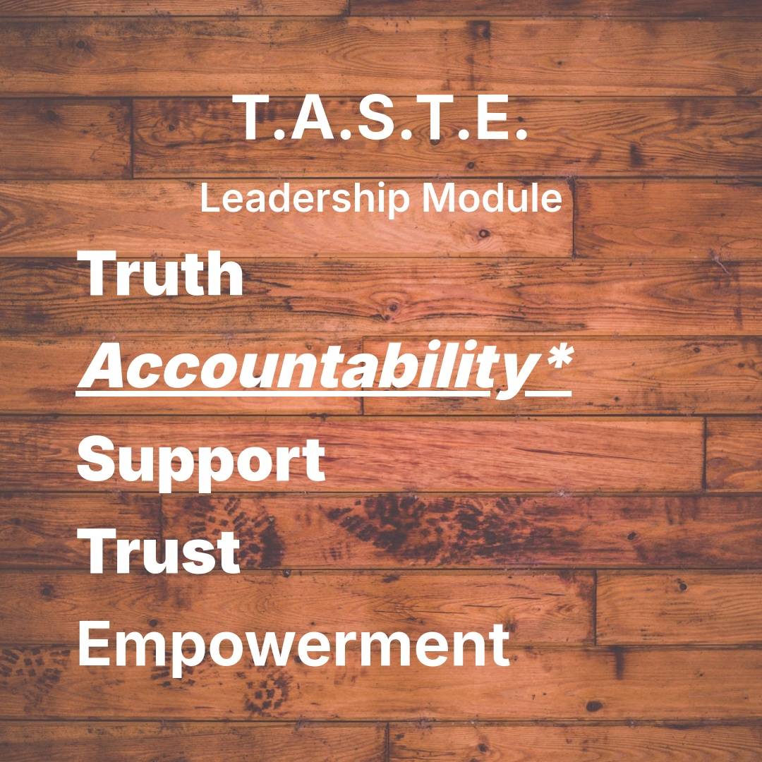 Accountability is more than a trait - it's a culture. And culture always starts with the leader.