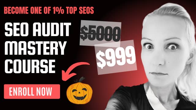 SEO Audit Mastery Course by Olga Zarr