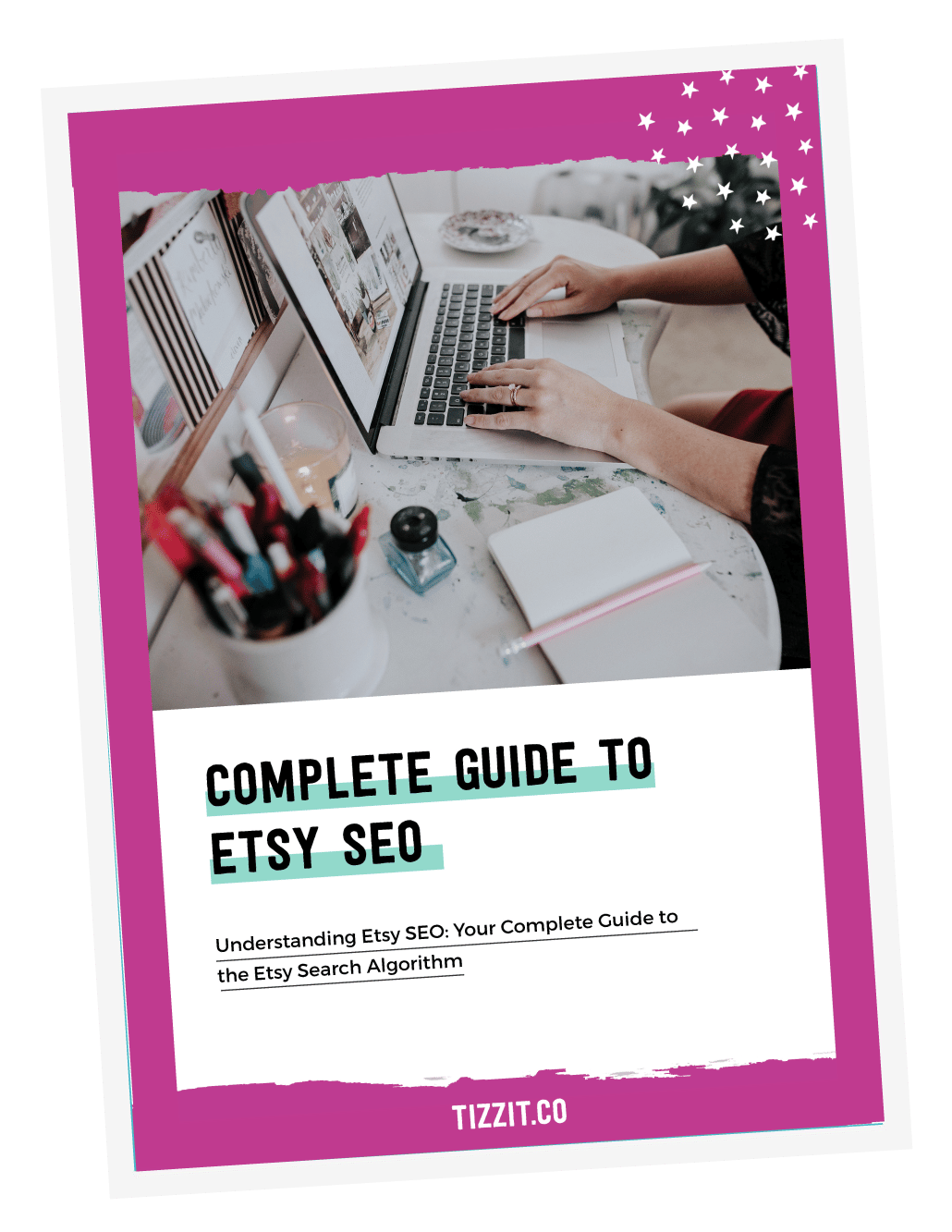 GRAB THIS FREE COMPLETE GUIDE TO ETSY SEO