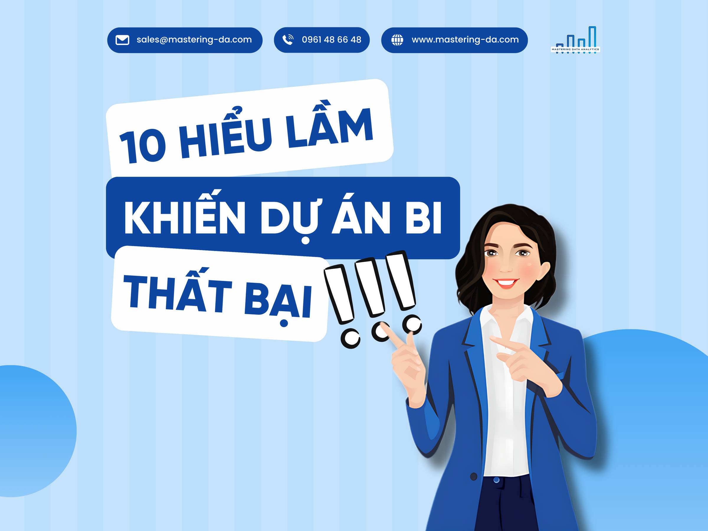 10 hieu lam khien du an BI that bai