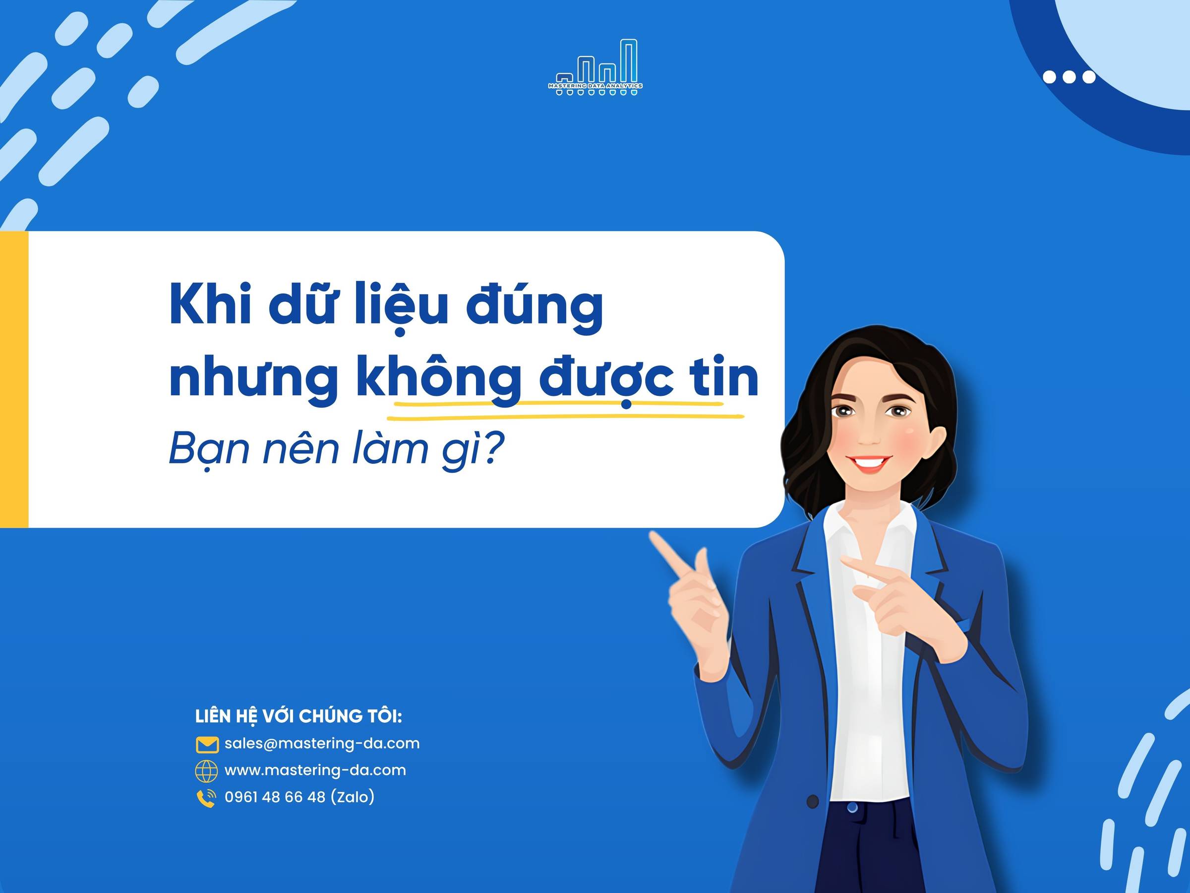 nen lam gi khi du lieu dung nhung khong duoc tin