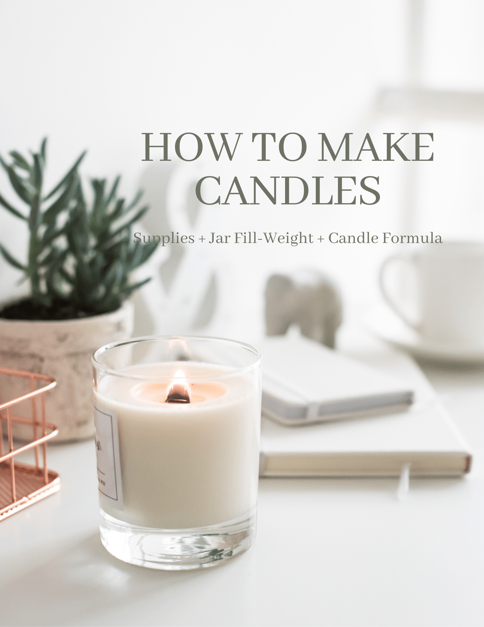 Basics To Candle Making