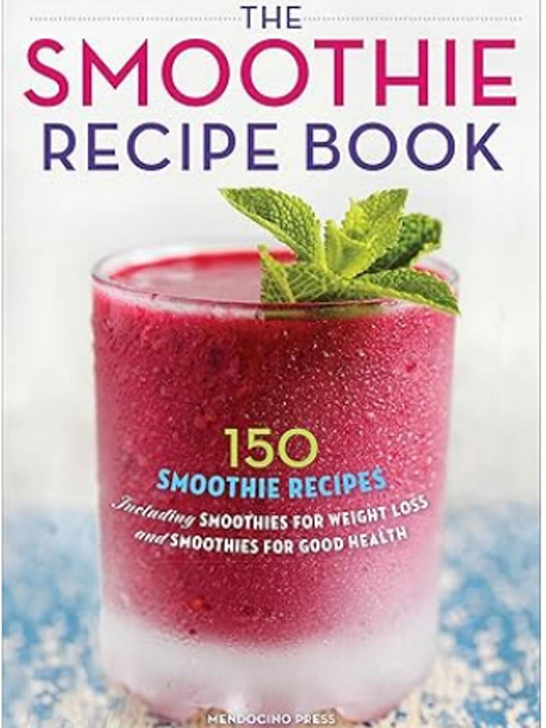 Smoothie Recipe Book