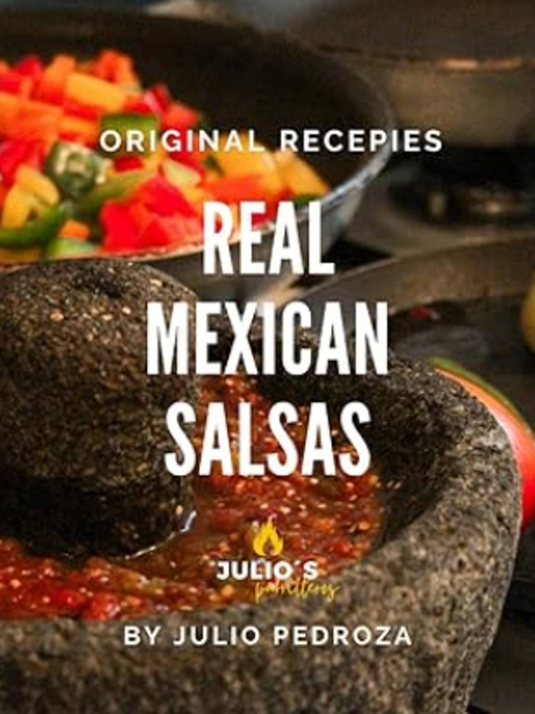 Real Mexican Salsas