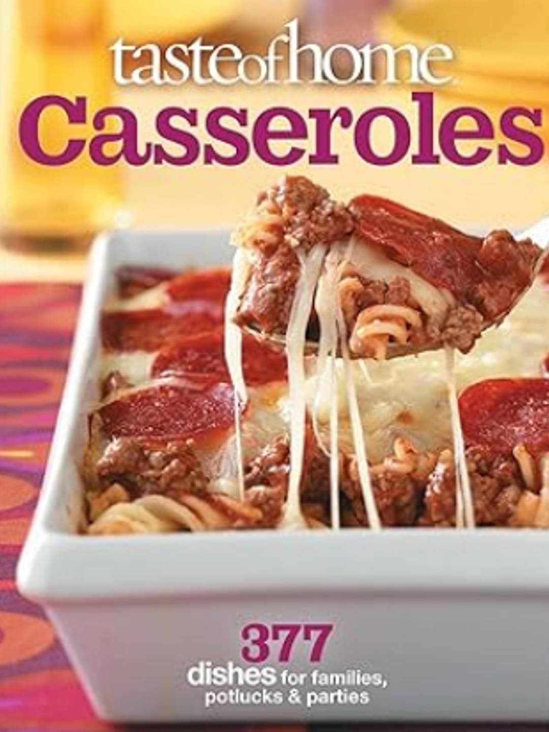 Taste of Home Casseroles
