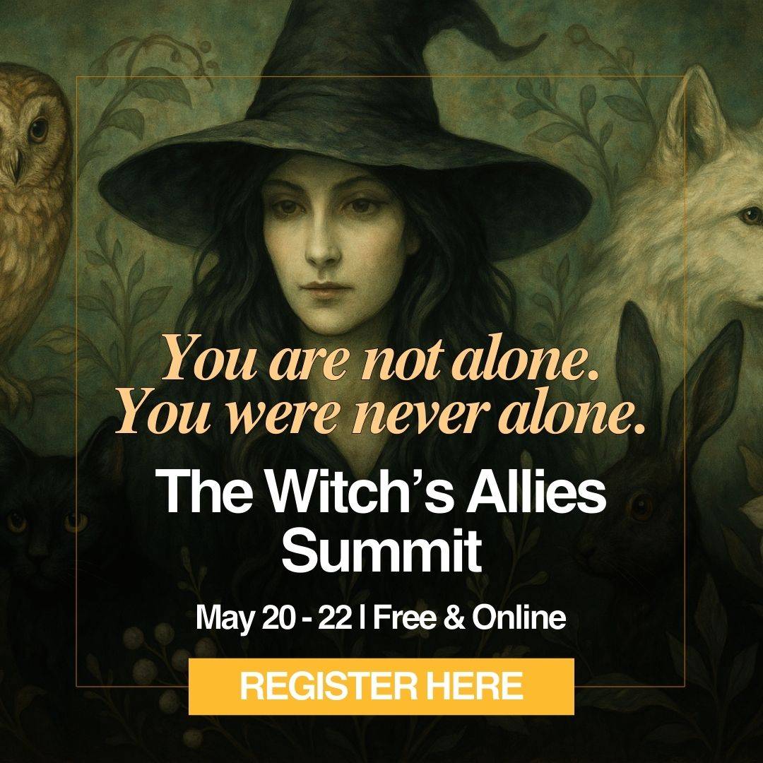 Painting of a pretty, green skinned witch with text: You are not alone, you were never alone. The Witch's Allies Summit - Free & online