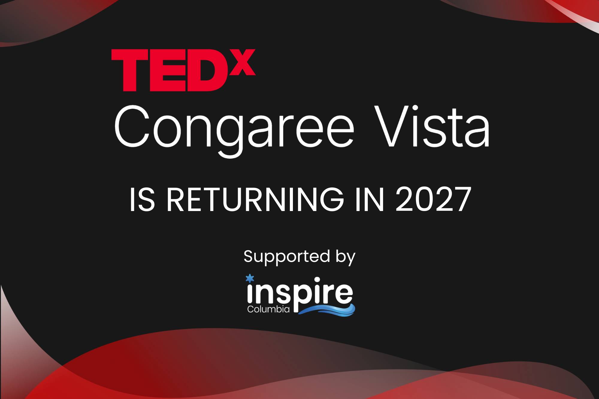 Graphic showing TEDxCongaree Vista logo returning in 2027