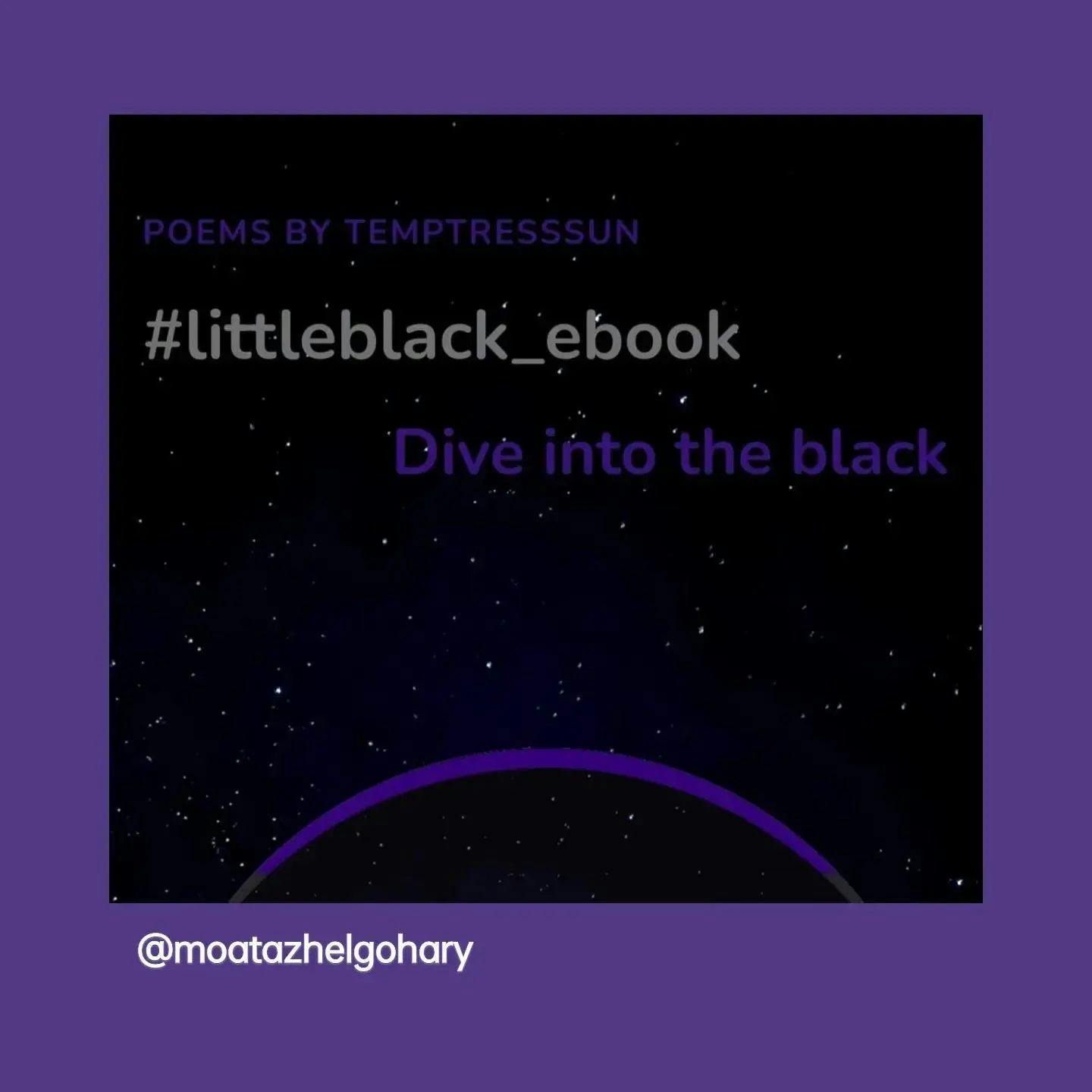 #Signup now to keep yourself posted when #littleblack_ebook is #Out for #preorder
#littleblackbook
Temptresssun
Moataz El-Gohary
#poetry #cairo #egypt
#roots #beautiful #scenery #debate #endless_talks #uprising #lullaby  #sun #temptresssun  #music #album #outnow #nowplaying #photography #youtube #Spotify #SoundCloud #bandcamp #AppleMusic #deezer #reverbnation #Twitter