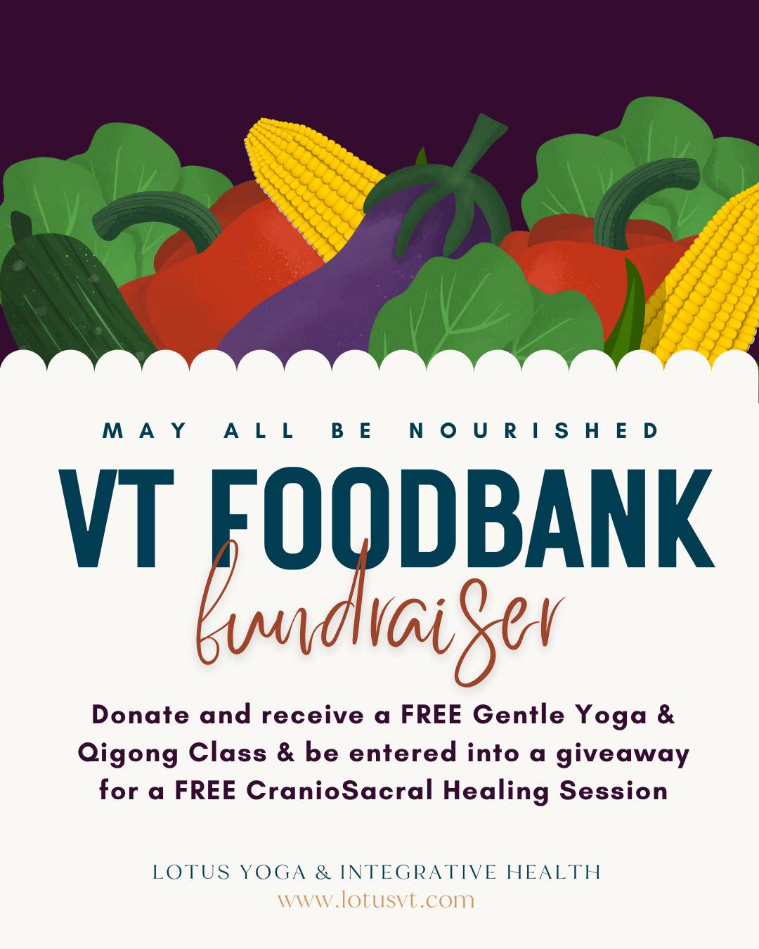 Donate to the Vermont Foodbank and receive a free yoga and qigong class and a chance to win a free CranioSacral Healing Session