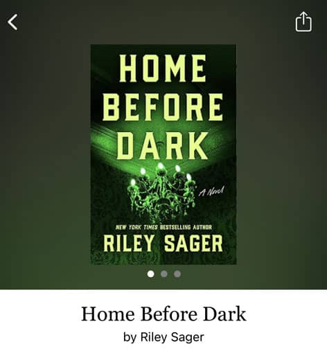 book cover for Home Before Dark by Riley Sager 
