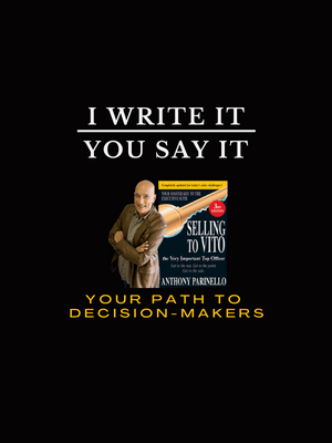Selling to VITO - I Write It...You Say It!
